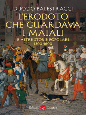 cover image of L'Erodoto che guardava i maiali e altre storie popolari